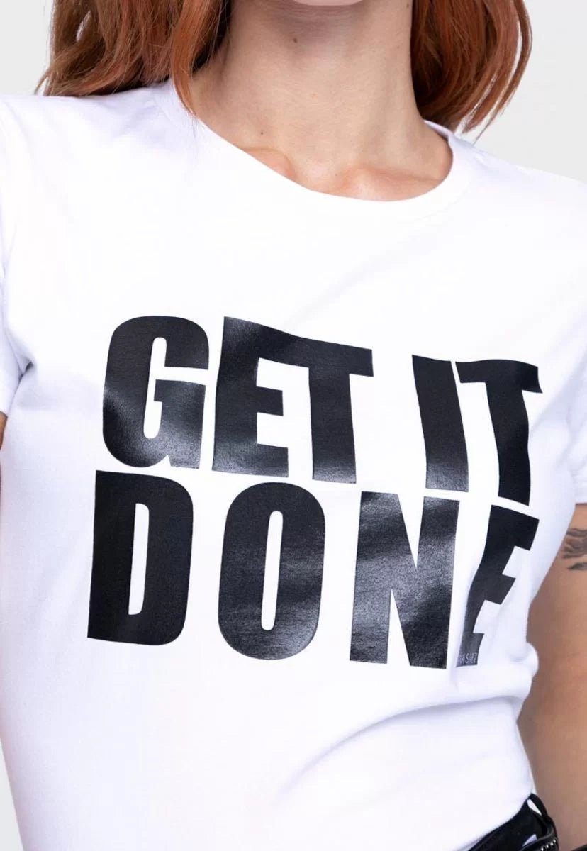 T-Shirt - GET IT DONE - Casual Style - by ONA SAEZ